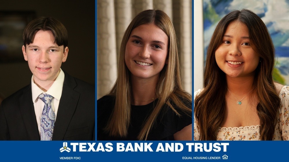 Texas Bank & Trust Student Board students Cody Cannon, Georgia Scott, and Van Tran